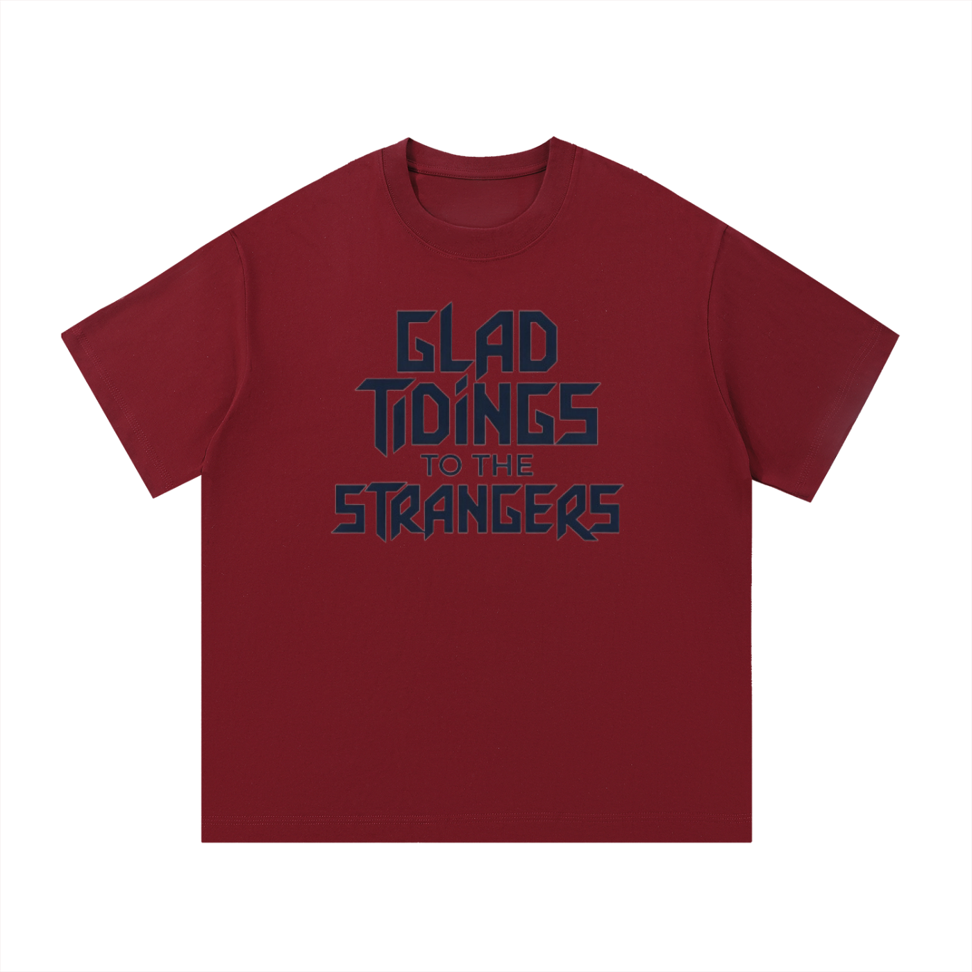 Glad Tidings To The Strangers Shirt
